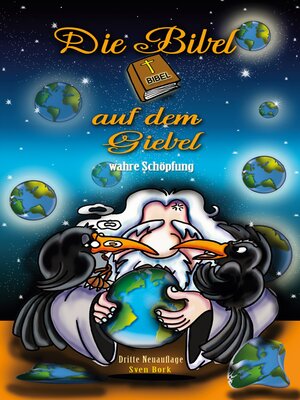 cover image of Die Bibel auf dem Giebel wahre Schöpfung